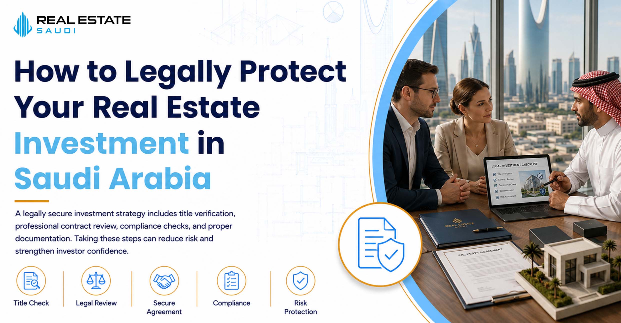 How to Legally Protect Your Real Estate Investment in Saudi Arabia