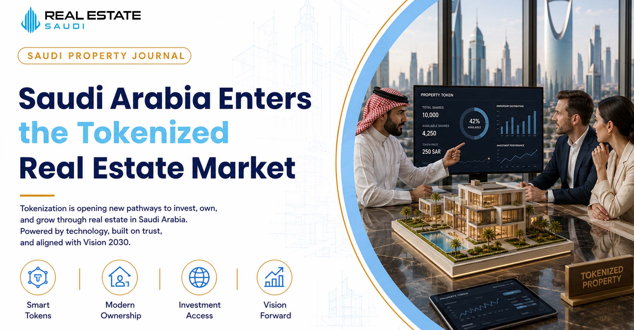 Saudi Arabia Enters the Tokenized Real Estate Market